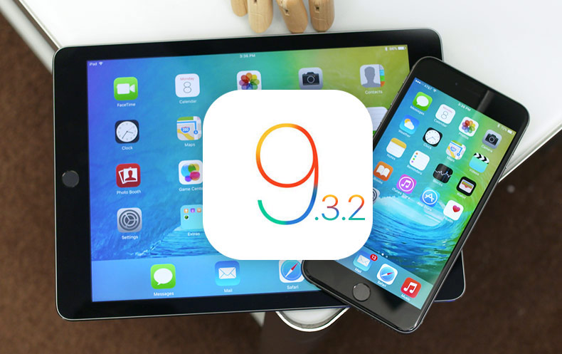 Вышла iOS 9.3.2 для iPhone, iPad и iPod touch